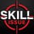 Skill Issue