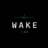 Wake