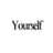 Yourself